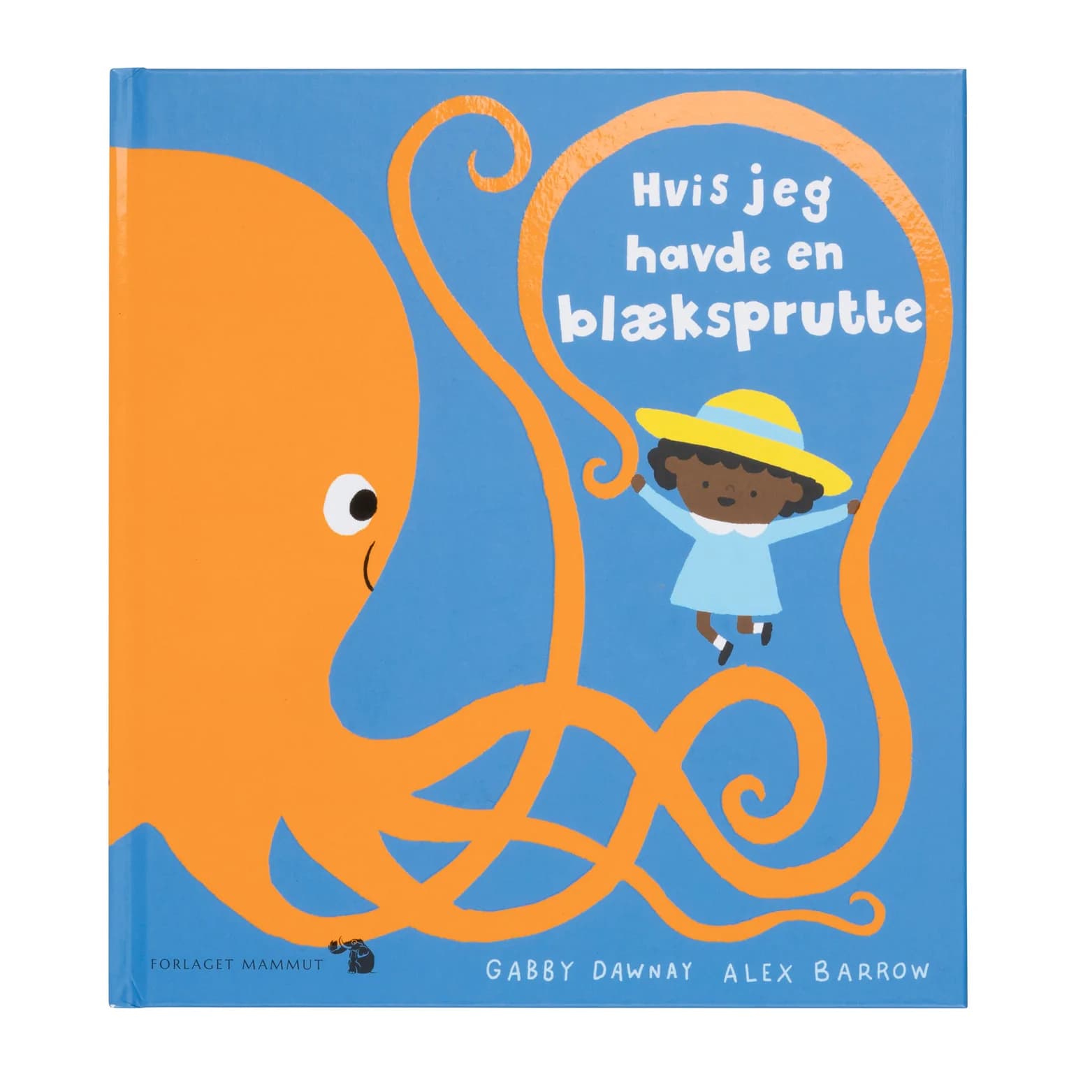 Forlaget Mammut / Hvis jeg havde en blæksprutte — billede 1